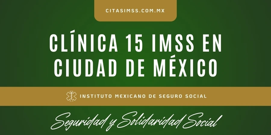Clínica 15 IMSS en Ciudad de México - UMF Lindavista