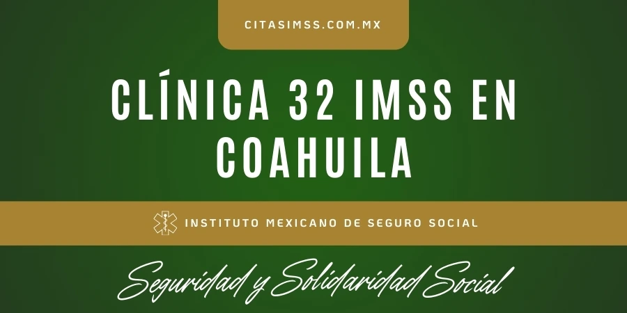 Clínica 32 IMSS en Coahuila - UMF San José de Aura