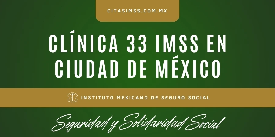 Clínica 33 IMSS en Ciudad de México - UMF Rosario