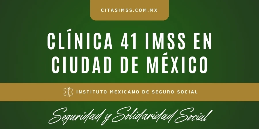 Clínica 41 IMSS en Ciudad de México - UMF Fortuna