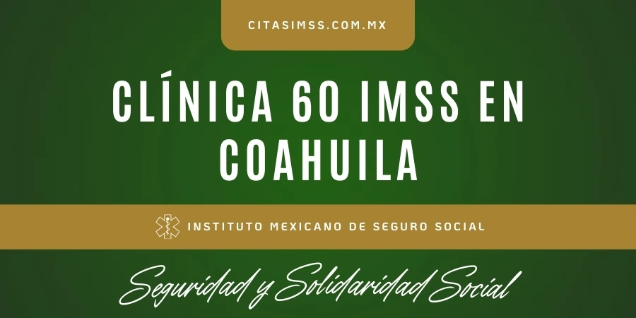 Clínica 60 IMSS en Coahuila - UMF Nava